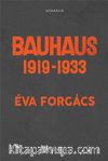 Bauhaus 1919-1933