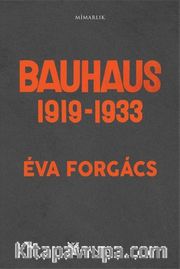 Bauhaus 1919-1933