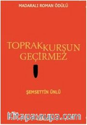 Toprak Kurşun Geçirmez
