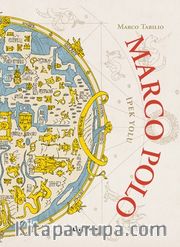 Marco Polo (Ciltli) <br /> İpek Yolu