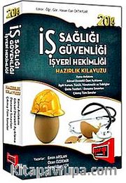 2014 İş Sağlığı Güvenliği İşyeri Hekimliği Hazırlık Kılavuzu