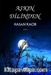 Aşkın Dilinden