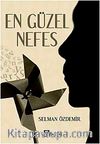 En Güzel Nefes