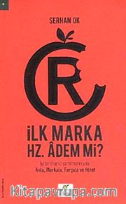 İlk Marka Hz. Adem mi?