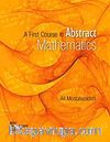 A First Course in Abstract Mathematics