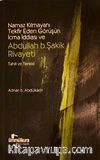 Namaz Kılmayanı Tekfir Eden Görüşün İcma İddiası ve Abdullah B.Şakik Rivayeti & Tahlil ve Tenkid