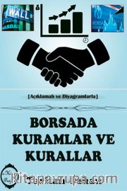 Borsada Kuramlar ve Kurallar