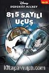 815 Sayılı Uçuş / Dedektif Mickey 22