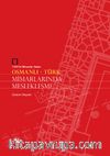 Osmanlı - Türk  Mimarlarında Meslekleşme