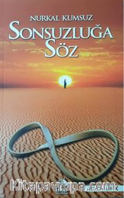 Sonsuzluğa Söz