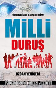 Emperyalizme Karşı Yerli ve Milli Duruş