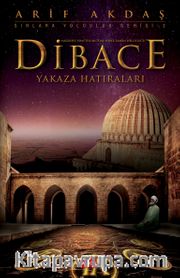 Dibace <br /> Yakaza Hatıraları