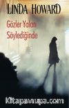 Gözler Yalan Söylediğinde 
