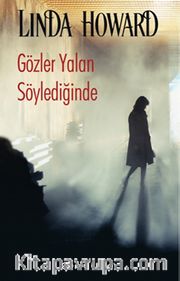 Gözler Yalan Söylediğinde 