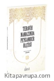 Teravih Namazında Peygamber Ölçüsü