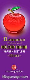 11. Sınıf Kültür Tarihi Yaprak Testleri 10 Test