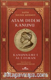 Atam Dedem Kanunu Kanunname-i Al-i Osman 