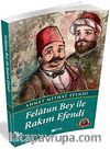 Felatun Bey ile Rakım Efendi / 100 Temel Eser