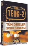 TEOG 2 Tüm Dersler Soru Bankası