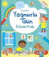 Küçüklere Yağmurlu Etkinlik Kitabı