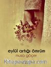 Eylül Artığı Ömrüm