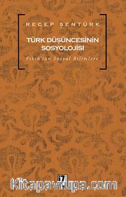 Türk Düşüncesinin Sosyolojisi