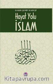 Hayat Yolu İslam