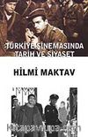 Türkiye Sinemasında Tarih ve Siyaset
