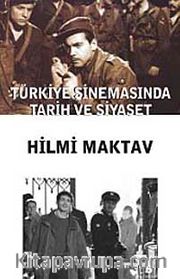 Türkiye Sinemasında Tarih ve Siyaset