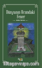 Dünyanın Ucundaki Fener 