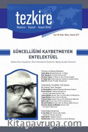 Tezkire Düşünce-Siyaset-Sosyal Bilim Dergisi Sayı:60 Nisan-Mayıs-Haziran 2017