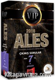 2018 ALES VIP Son 7 Yıl Çıkmış Sorular ve Çözümleri