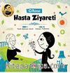 Gülkiraz - Hasta Ziyareti / Değerler Eğitimi