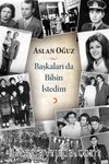 Başkaları da Bilsin İstedim