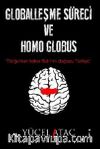 Globalleşme Süreci ve Homo Globus