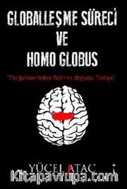 Globalleşme Süreci ve Homo Globus