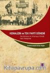 Kemalizm ve Tek Parti Dönemi