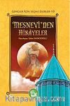 Mesnevi'den Hikayeler / Gençler İçin Seçme Eserler -10