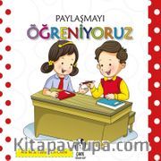 Paylaşmayı Öğreniyoruz