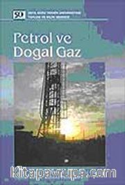 Petrol ve Doğal Gaz