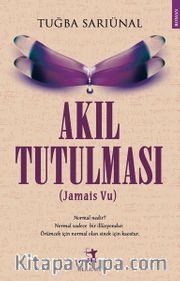Akıl Tutulması <br /> Jamais Vu