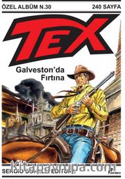 Tex Özel Seri 6 / Galveston'da Fırtına
