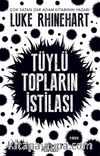 Tüylü Topların İstilası