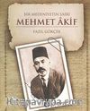 Bir Medeniyetin Şairi Mehmet Akif