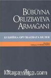 Bübüyna Oruzbayeva Armağanı