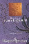 Hekim Bereket Tuhfe-i Mübarizi & Metin-Sözlük