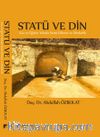 Statü ve Din & Göç ve Eğitim Yoluyla Statü Edinme ve Dindarlık