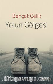 Yolun Gölgesi