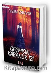 Geçmişin  Karanlık İzi