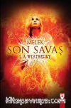 Melek 3 / Son Savaş